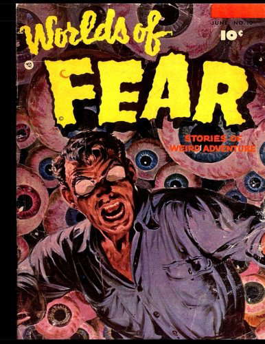 Worlds of Fear #10: Terrorizing Comic Book Tales from 1953 poster