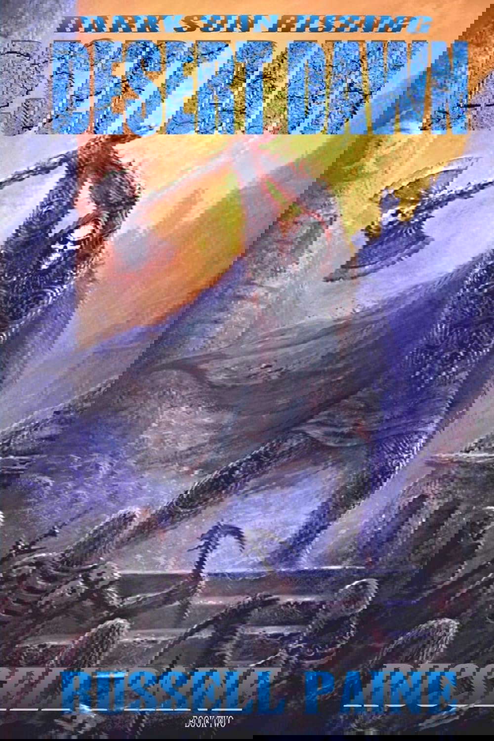 Desert Dawn: Book Two: Dark Sun Rising poster
