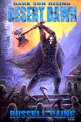 Desert Dawn: Book Two: Dark Sun Rising poster