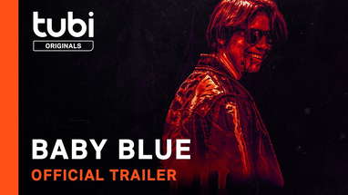 Baby Blue | Official Trailer | A Tubi Original poster