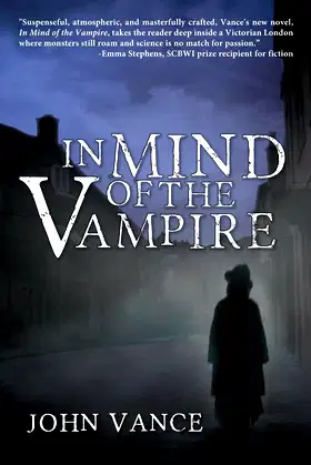 In Mind of the Vampire (English Historical Period Book 1) poster