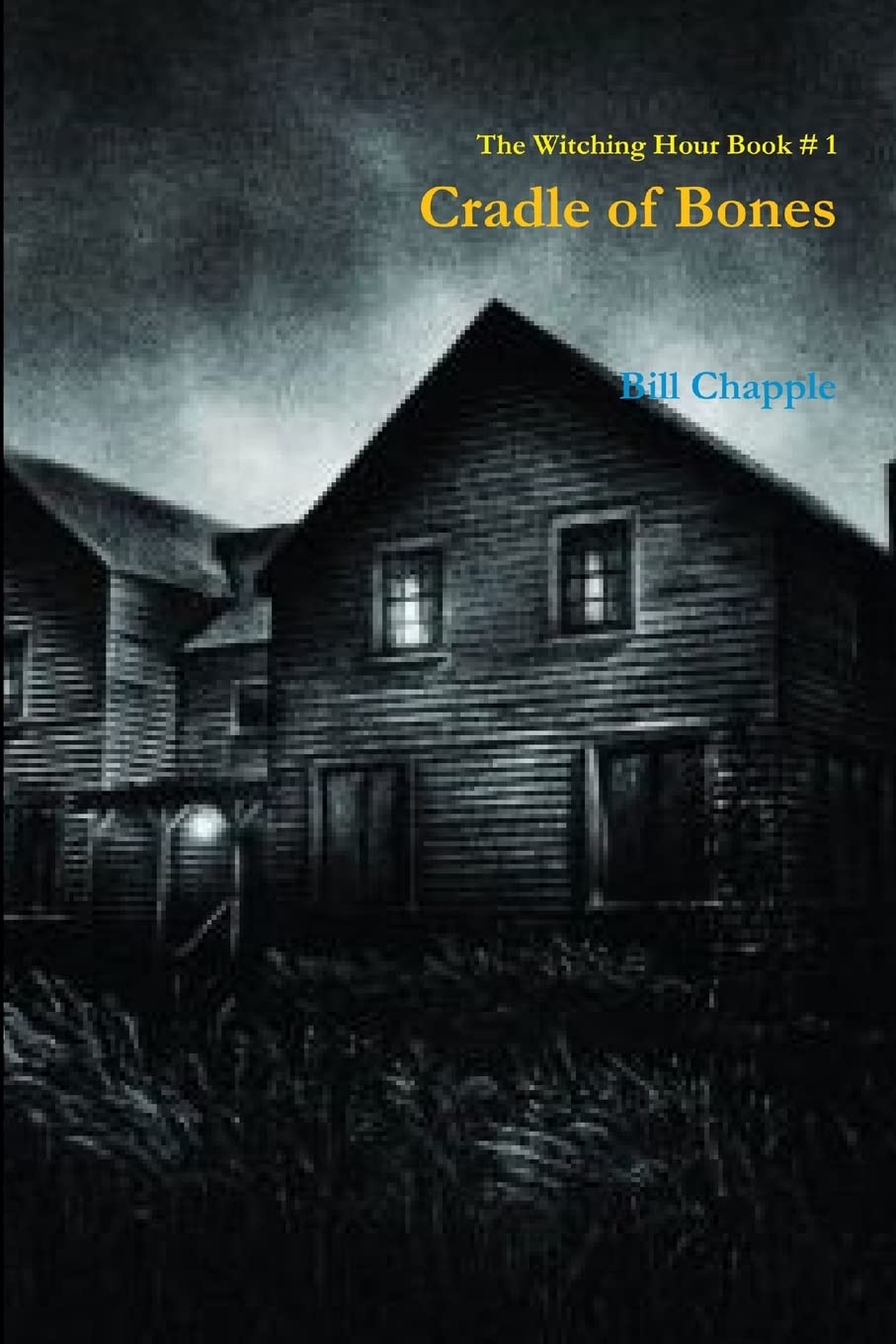 The Witching Hour Book #1 Cradle of Bones poster