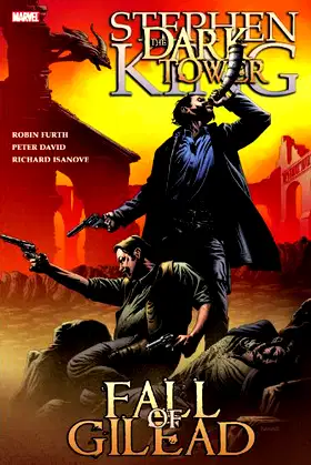 Dark Tower: The Fall of Gilead (Dark Tower (Marvel Paperback)) poster
