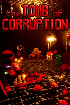 The Tomb of Corruption poster
