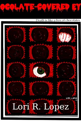 Chocolate-Covered Eyes: A Sampler Of Horror poster