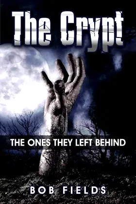 The Crypt: The ones they left behind poster