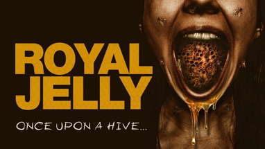 Royal Jelly poster