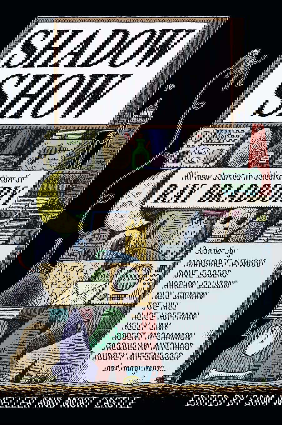 Shadow Show: All-New Stories in Celebration of Ray Bradbury poster