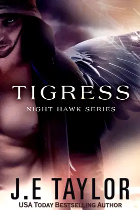 Tigress (Night Hawk Series Book 2) poster