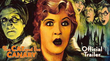 Paul Leni's THE CAT AND THE CANARY (1927) (Masters of Cinema) New & Exclusive Trailer poster