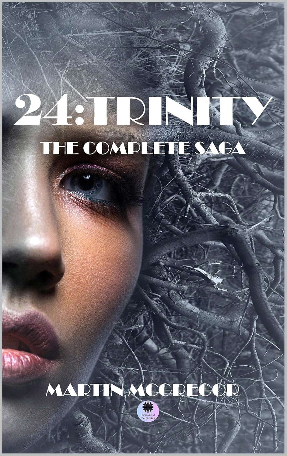 24:Trinity: The Complete Saga poster