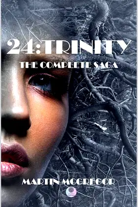 24:Trinity: The Complete Saga poster