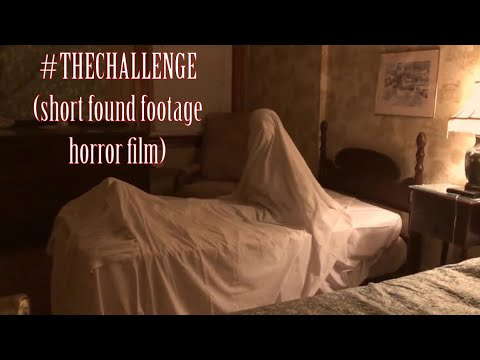 The Challenge - Found Footage Horror Short Film
