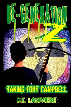 DeGeneration Z Taking Fort Campbell poster