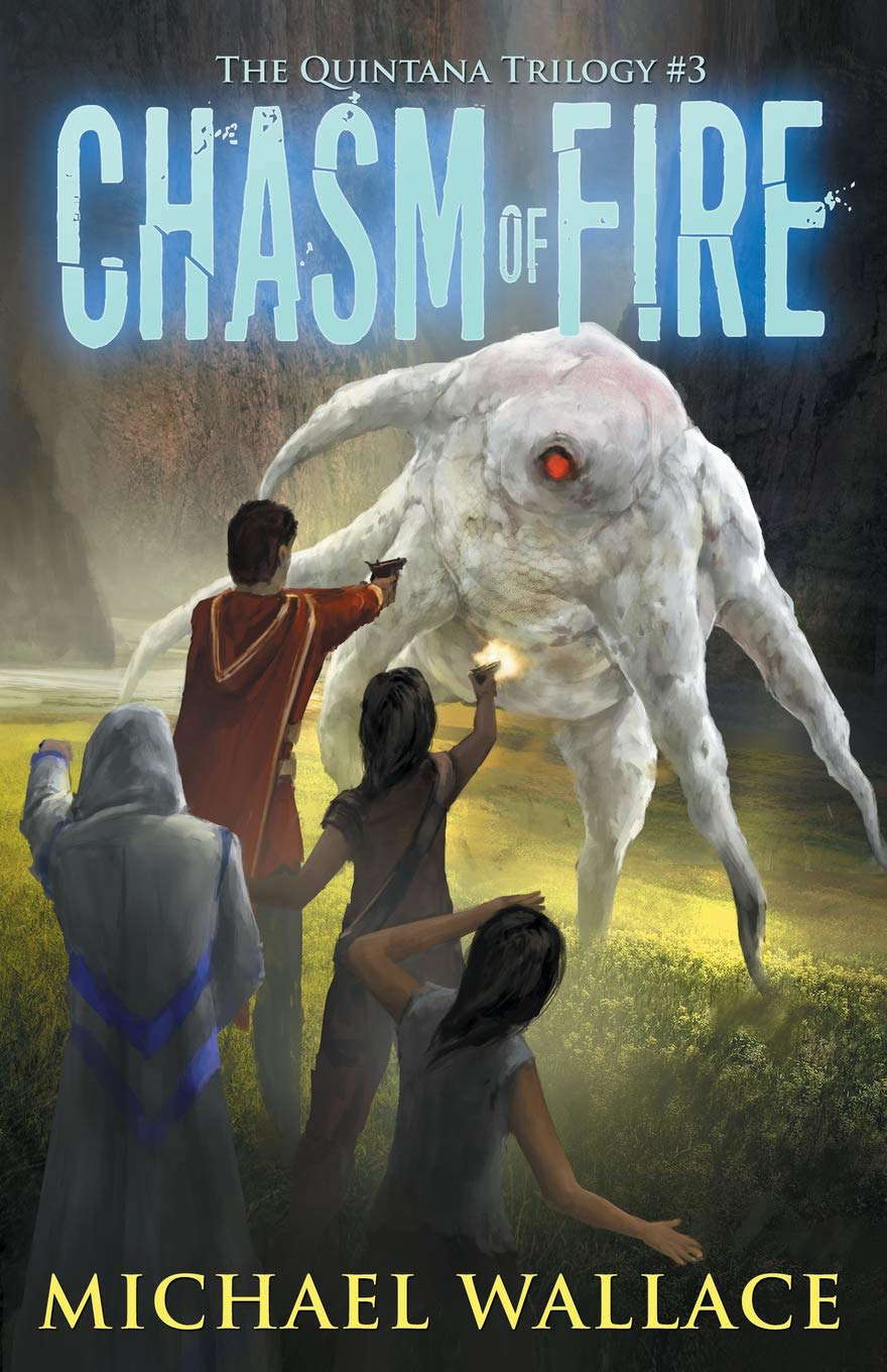 Chasm of Fire (The Quintana Trilogy) poster