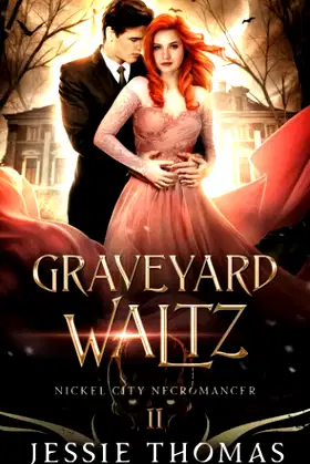 Graveyard Waltz (Nickel City Necromancer) poster
