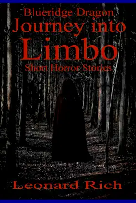 Blueridge Dragon Journey into Limbo Short Horror Stories poster