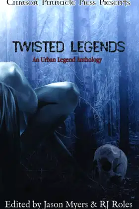 Twisted Legends: An Urban Legends Anthology poster
