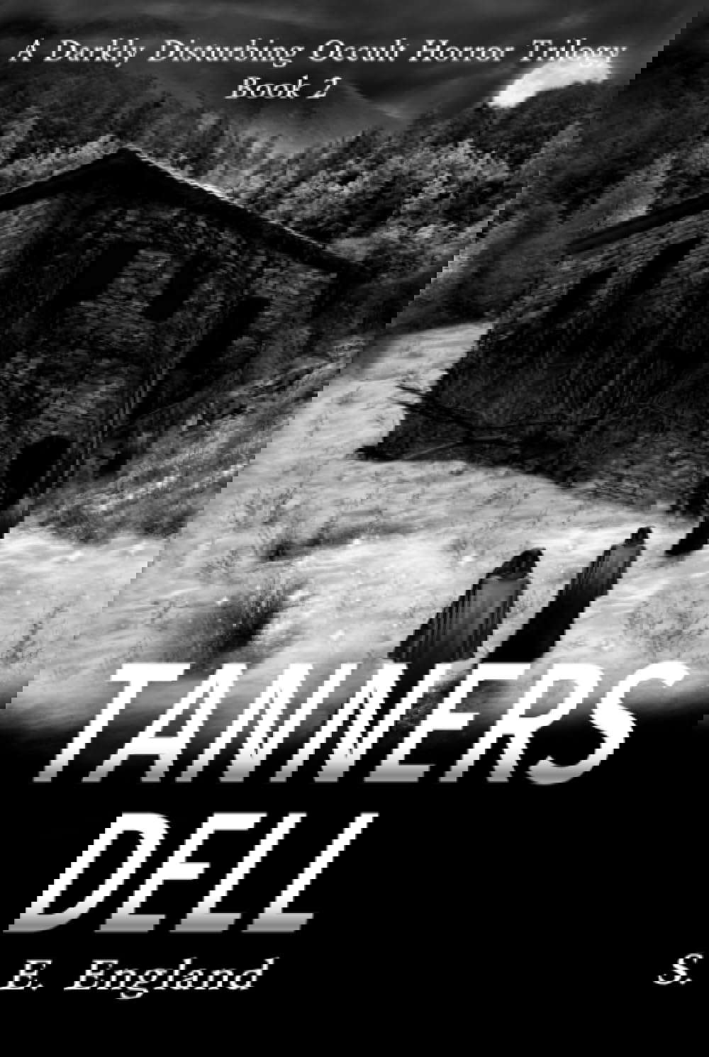 Tanners Dell: Darkly Disturbing Occult Horror poster