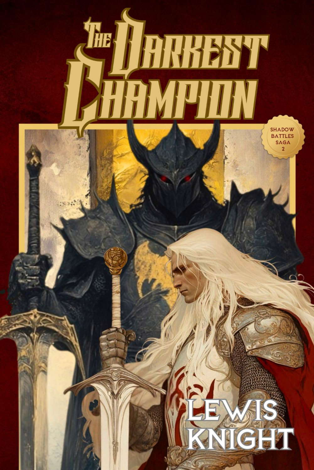 The Darkest Champion (Shadow Battles Saga) poster