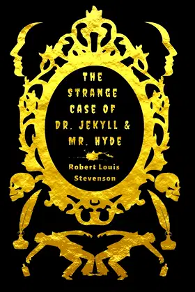 The Strange Case Of Dr. Jekyll And Mr. Hyde: Illustrated Edition poster