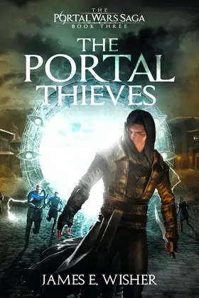 The Portal Thieves (The Portal Wars Saga) poster