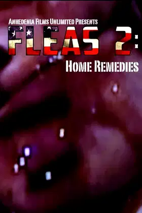 Fleas 2: Home Remedies poster