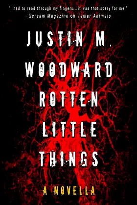 Rotten Little Things (Tamer Animals Book 2) poster