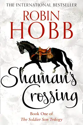 Shaman’s Crossing (The Soldier Son Trilogy, Book 1) poster