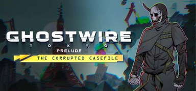 Ghostwire: Tokyo - Prelude capsule