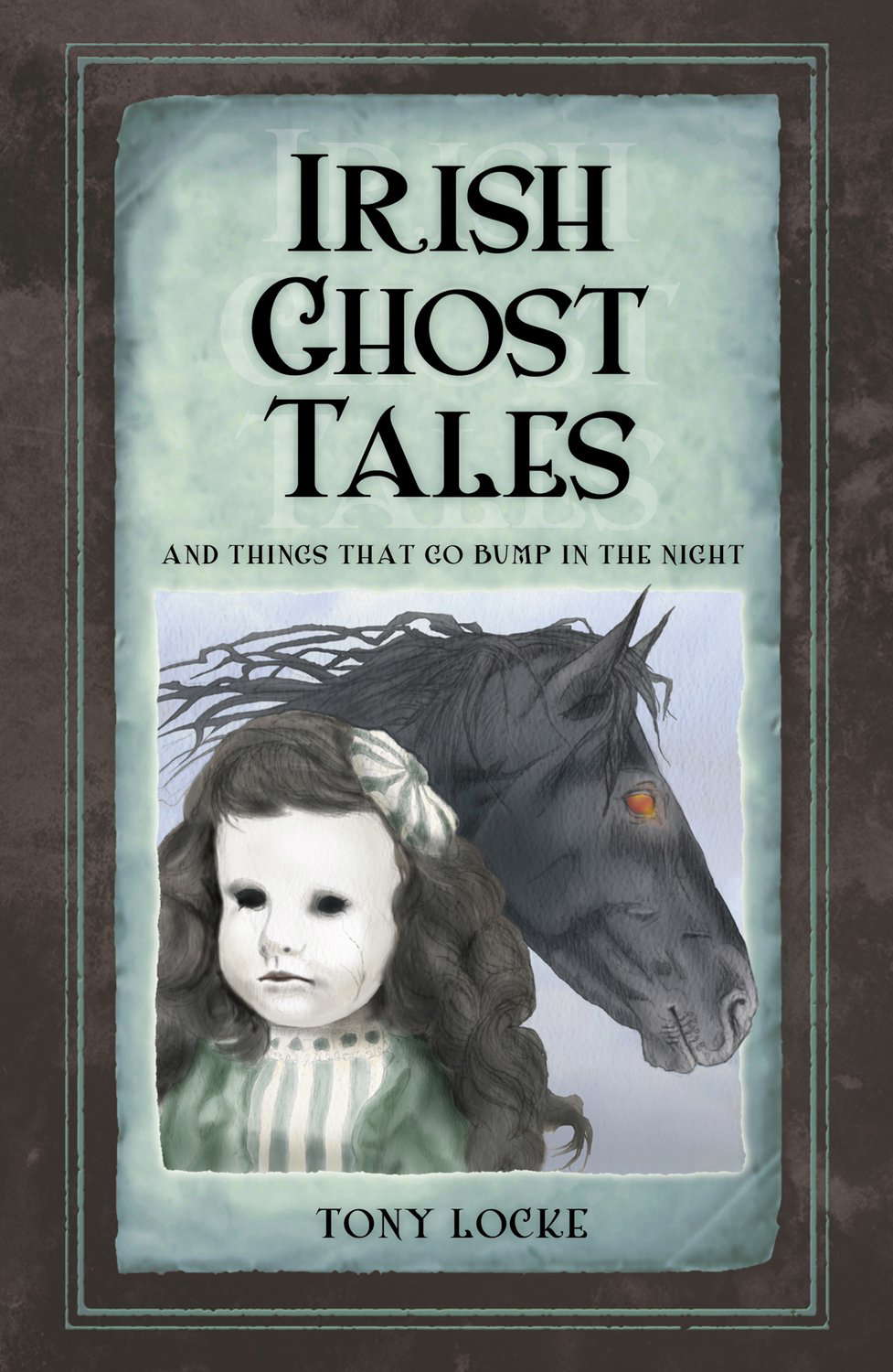 Irish Ghost Tales: And Things that Go Bump in the Night poster