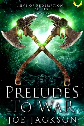 Preludes to War (Eve of Redemption Book 6) poster