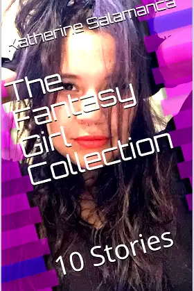 The Fantasy Girl Collection: 10 Stories (Pink Cloud 9 Book 2) poster