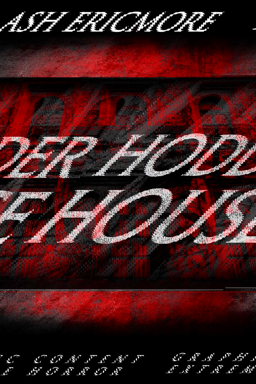 Hodder House: Extreme Horror poster