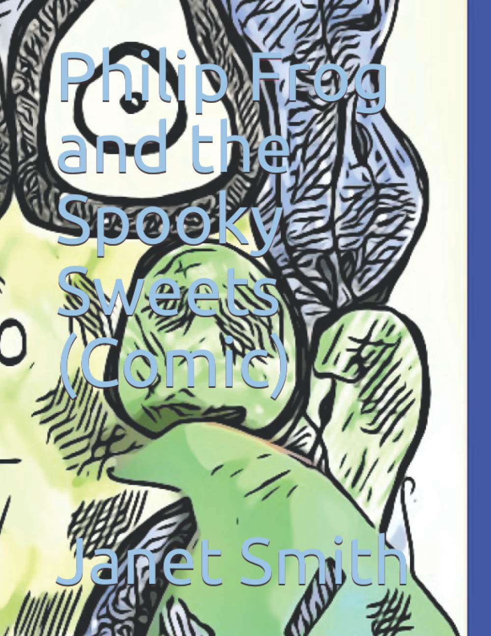 Philip Frog and the Spooky Sweets (Comic) poster