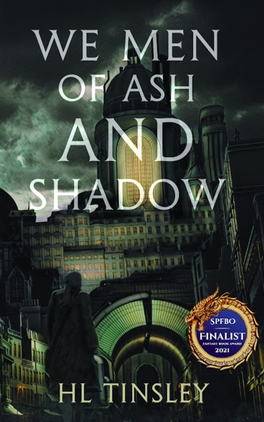 We Men of Ash and Shadow poster