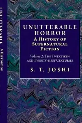 Unutterable Horror: A History of Supernatural Fiction (2-volume set) poster