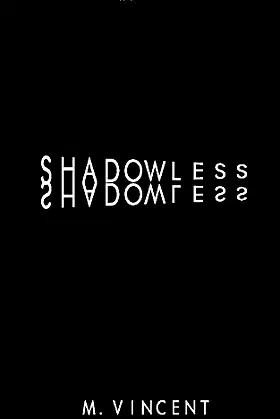 Shadowless poster