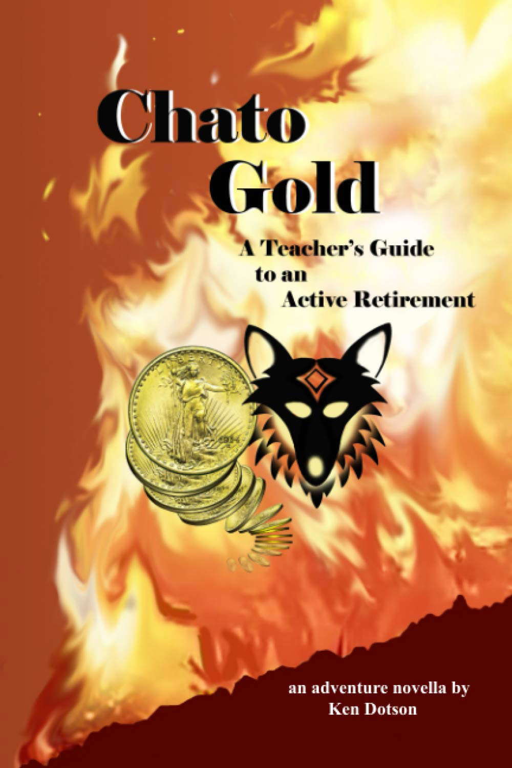 Chato Gold: a teacher's guide to an active retirement poster