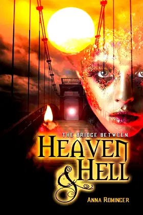 The Bridge Between Heaven and Hell poster