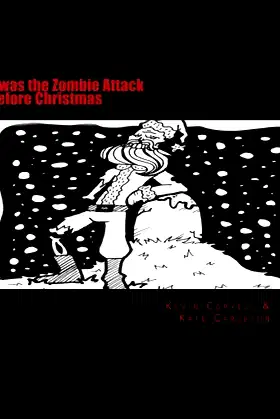 'Twas the Zombie Attack Before Christmas poster