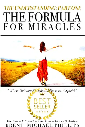 The Understanding: Part One: The Formula for Miracles poster