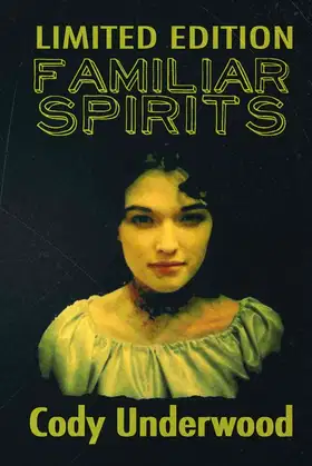 Familiar Spirits poster