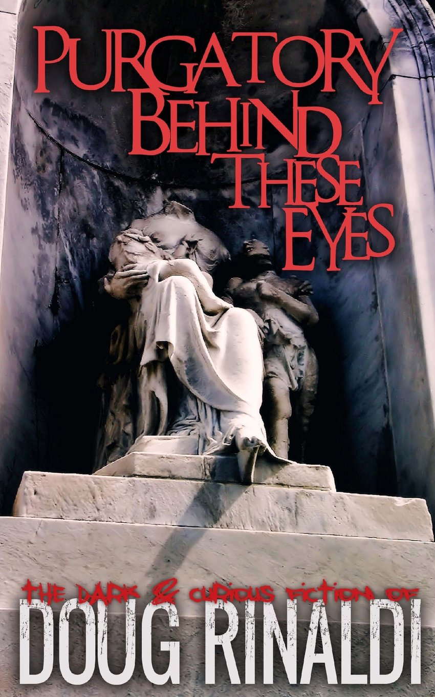 Purgatory Behind These Eyes poster