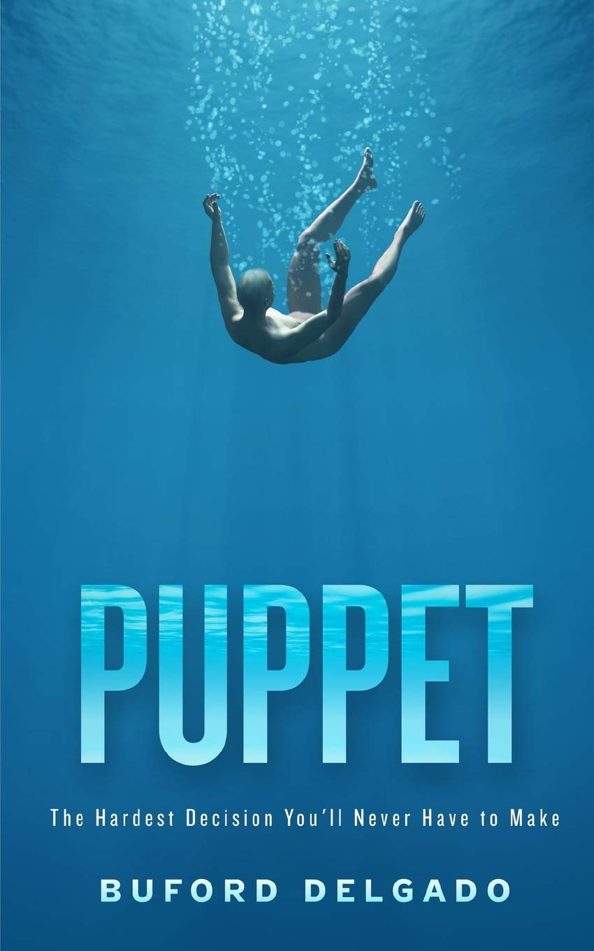 Puppet: The Hardest Decision You'll Never Have to Make poster
