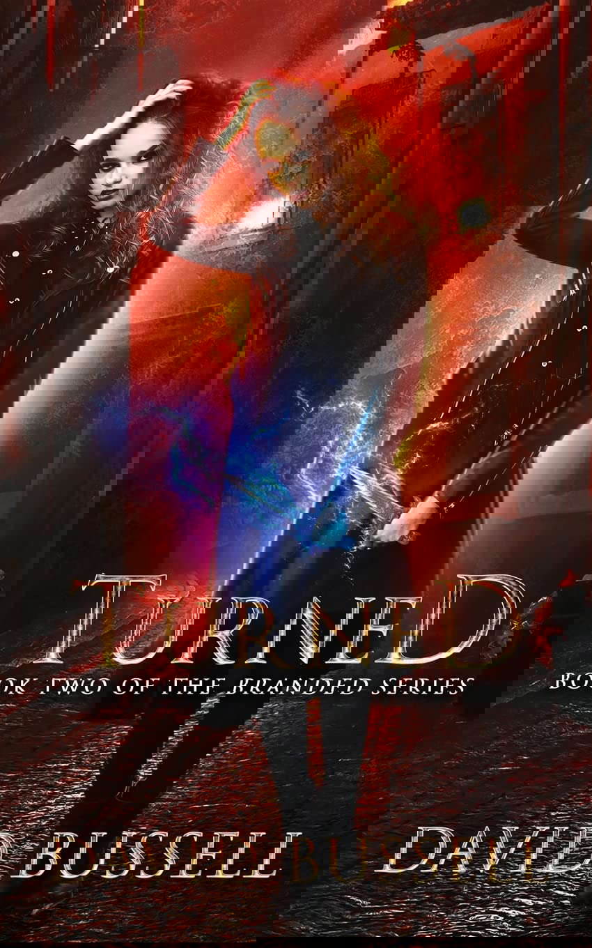 Turned: An Uncanny Kingdom Urban Fantasy (Branded) poster