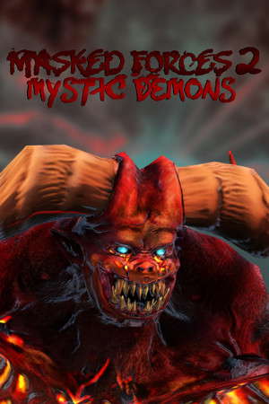Masked Forces 2: Mystic Demons poster