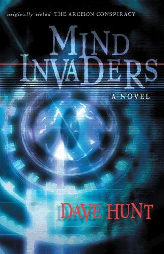 The Mind Invaders: A Novel (originally titled The Archon Conspiracy) poster