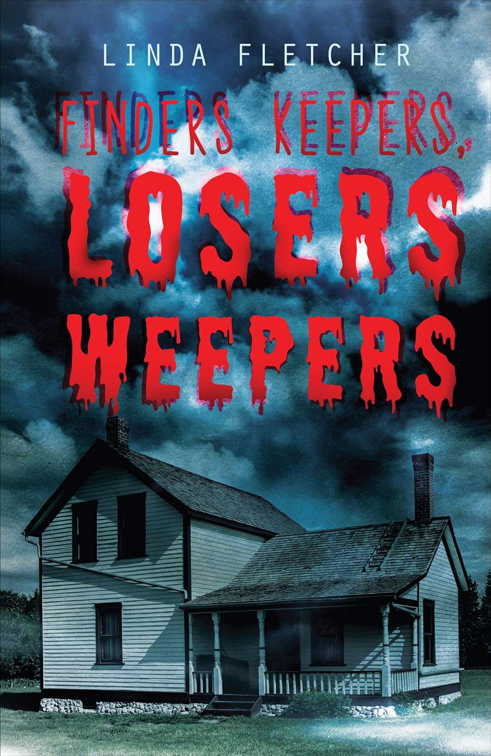 Finders Keepers, Losers Weepers poster
