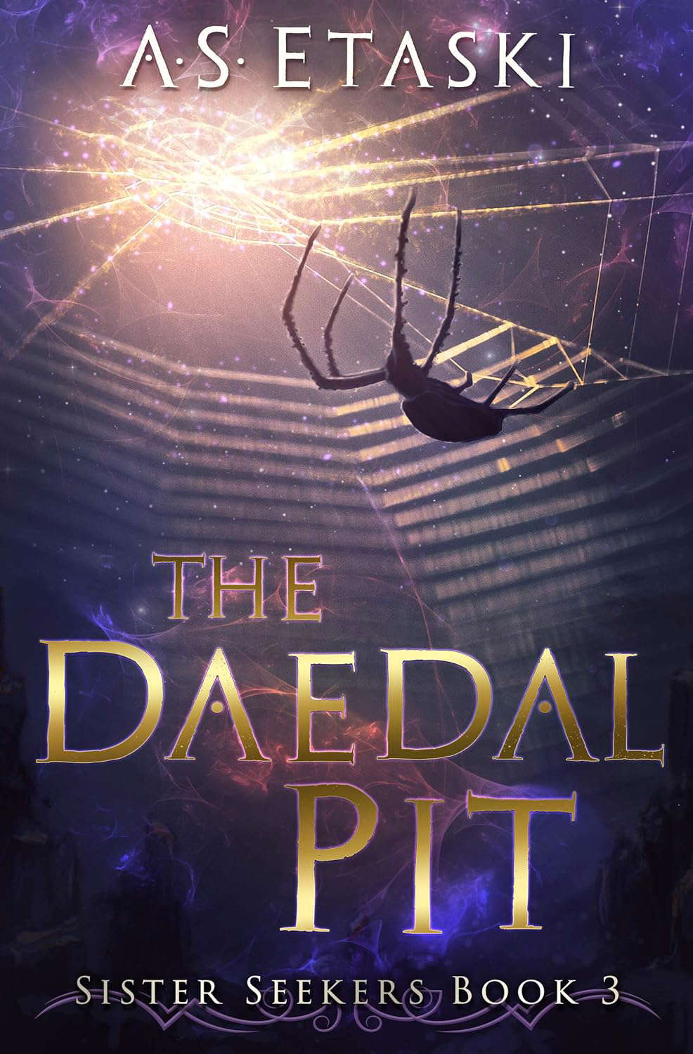 The Daedal Pit (Sister Seekers Book 3) poster